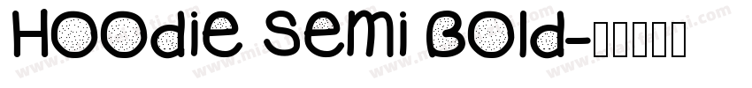 Hoodie Semi Bold字体转换